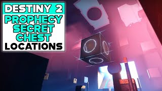 DESTINY 2 PROPHECY DUNGEON SECRET CHEST LOCATIONS [upl. by Blanka]