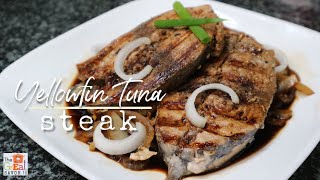 YELLOWFIN TUNA STEAK Recipe  The Best Fish Steak  Grilled Yellowfin Tuna [upl. by Reece976]