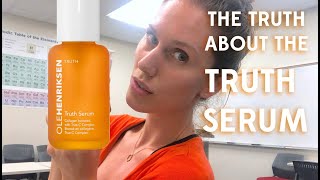 THE TRUTH ABOUT THE TRUTH SERUM  INGREDIENT DEEP DIVE Ole Henriksen Vitamin C Truth Serum Review [upl. by Acinorav73]