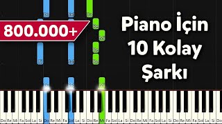 Piano İçin 10 Kolay Şarkı [upl. by Aik]