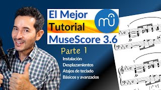 MUSESCORE 36 Tutorial en español 🎹 Parte 1 Instalación y ATAJOS DE TECLADO [upl. by Nitsirhc]