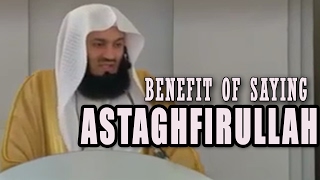 Benefits of saying Astaghfirullah Very Important  Mufti Menk [upl. by Vinni]