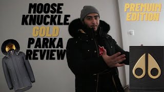 Moose Knuckle Premium Gold Edition Parka Review [upl. by Irret266]