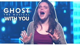 Ghost the Musical Live With You [upl. by Romelle]