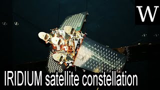 IRIDIUM satellite constellation  WikiVidi Documentary [upl. by Anaujal]