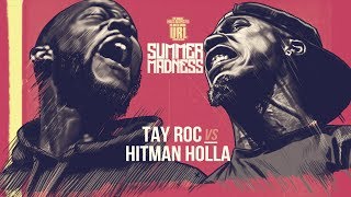 HITMAN HOLLA VS TAY ROC SMACK RAP BATTLE  URLTV [upl. by Yelnats]