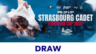 Strasbourg Cadet European Cup 2022  Draw [upl. by Katlaps338]