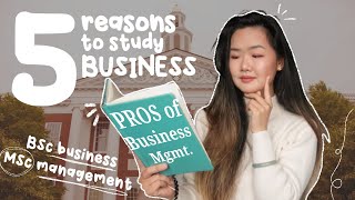 Why You SHOULD Study Business Management Degree [upl. by Dygal]