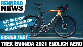 Test Trek Émonda 2021 – endlich aero und unter 68 Kilo [upl. by Byrle]