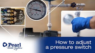 How To Adjust a Pressure Switch [upl. by Ecital]