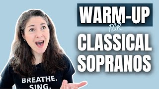 WARMUP FOR CLASSICAL SOPRANOS [upl. by Osber]