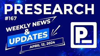 Presearch Weekly News amp Updates 167 [upl. by Johen]