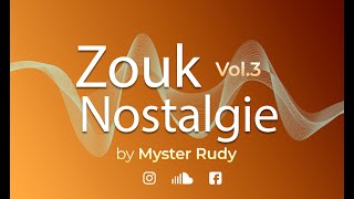 ZOUK NOSTAGIE 3 [upl. by Utas395]