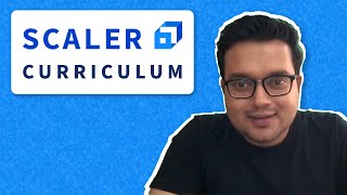 Scaler Academy Curriculum  Tried and Tested Curriculum to Help you get your Dream Job [upl. by Nylatsyrk]