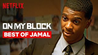 Best of Jamal  On My Block  Netflix [upl. by Nanny552]