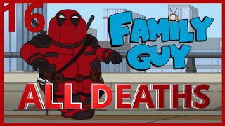 Family Guy Season 16 All Deaths  Kill Count [upl. by Cruickshank]