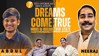 🧑🏻‍⚕️Abdul’s MBBS Journey NEET Struggles to Tver State Medical University Russia mbbsabroad neet [upl. by Ecinej]