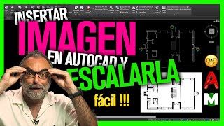 Insertar IMAGEN en Autocad y ESCALARLA 🤓 [upl. by Marna864]