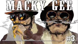 Macky Gee Mix 3 [upl. by Pacheco747]