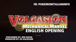 Pokémon Volcanion and the Mechanical Marvel  Full English Opening quotStand Tallquot HD STEREO [upl. by Ellehcal]