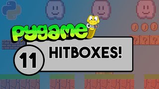 Pygame Tutorial  Part 11  Hitboxes [upl. by Issac233]