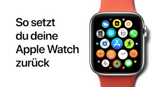 So setzt du deine Apple Watch zurück – Apple Support [upl. by Petr]