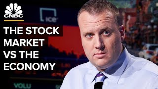 The Difference Between The Stock Market And The Economy [upl. by Eerbua387]