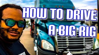 How to drive a semi truck  trucking training 101 [upl. by Ariad]