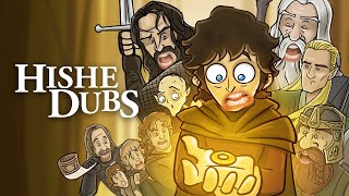 HISHE Dubs  Lord of the Rings Fellowship of the Ring [upl. by Chemarin]