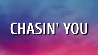 Morgan Wallen  Chasin You Lyrics [upl. by Anilrac565]