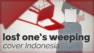 Lost Ones Weeping ♡ Cover Indonesia【rachie】 ロストワンの号哭 [upl. by Savannah]