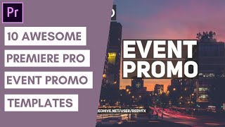 10 Awesome Premiere Pro Event Promo Templates [upl. by Sito]