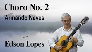 Choro No 2 Armando Neves [upl. by Trini]