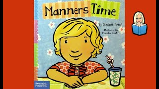 Manners Time  A fun story about good manners [upl. by Kathryn330]