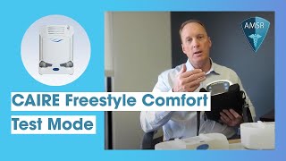 CAIRE Freestyle Comfort Test Mode [upl. by Curcio]