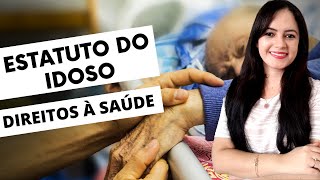 Estatuto do Idoso  Direito à Saúde Profa Juliana Mello [upl. by Boffa780]