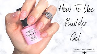 How To Use Builder Gel  Aimeili Builder Gel Mani [upl. by Aivat]