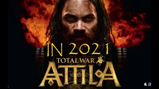 Total War Attila Review in 2021 Campaigns Battles Best Mods [upl. by Landrum]