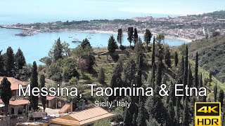 Messina Taormina amp Etna Sicily Italy [upl. by Heyman]