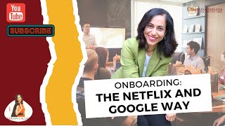 Onboarding The Netflix amp Google Way [upl. by Neltiak707]