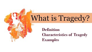 What is Tragedy in English Literature [upl. by Barayon]