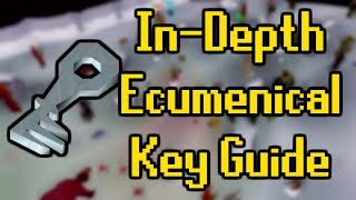 An InDepth Ecumenical Keys Guide  OSRS  Money Making Method [upl. by Mohl605]