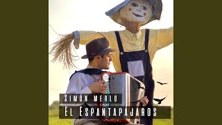 El Espantapájaros [upl. by Ezalb]