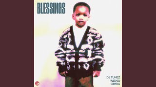 Blessings [upl. by Meela]