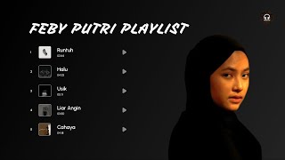 KUMPULAN LAGU TERBAIK  FEBY PUTRI [upl. by Nirat]