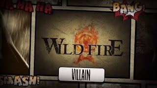 Wild Fire  Villain Official Lyric Video [upl. by Ettennil371]