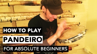 How to Play Pandeiro Samba Style For Absolute Beginners with Poranguí [upl. by Slohcin]