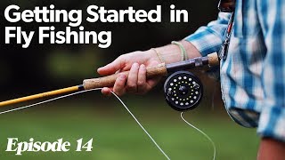 Fly Casting 101  Getting Started In Fly Fishing  Episode 14 [upl. by Cleodell]