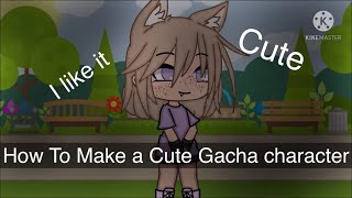 How to make a Cute Gacha Life Character  Gacha Life Tutorial [upl. by Childers]