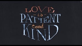 quotLove Is Patient and Kindquot  1 Corinthians 13 Bible Animation  Logos Bible Software [upl. by Beeck]